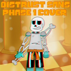 [Underswap - distrust sans] .:Phase 1 - Karmic Retribution cover:.