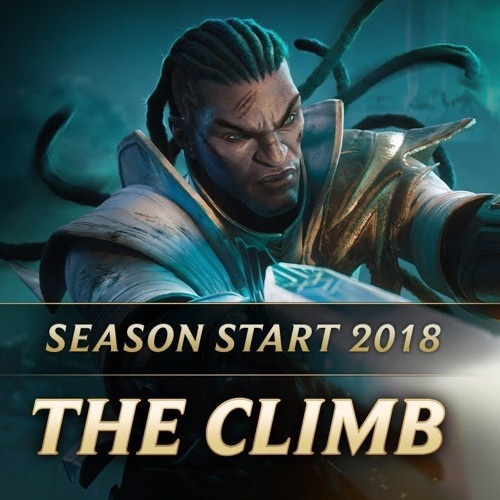 Listen to The Climb - Music From The Cinematic by League of Legends in lol  playlist online for free on SoundCloud
