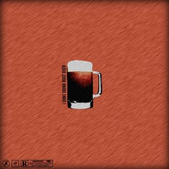 I Dont Drink Root Beer