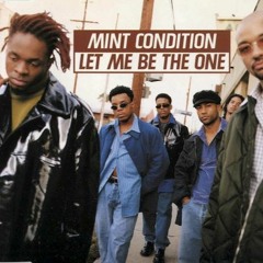 Mint Condition (Feat. Q-Tip) - Let Me Be the One (1997)