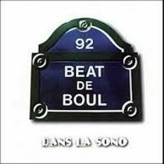 Beat De Boul - Beat De Boul Est Dans La Sono (97)