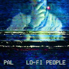 lo-fi people