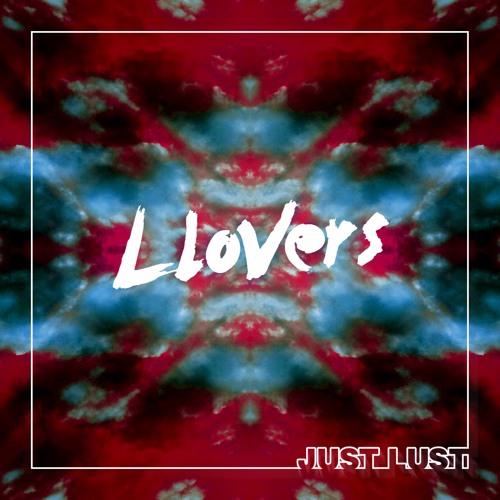 Just Lust