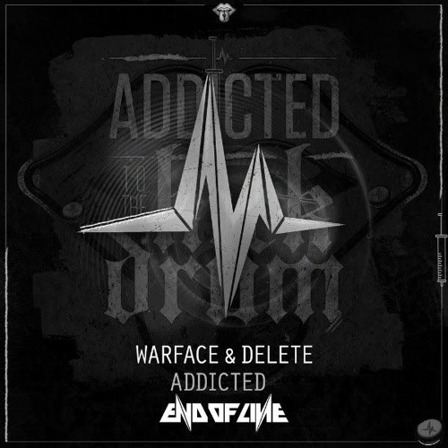 [EOL066] Warface & Delete - Addicted