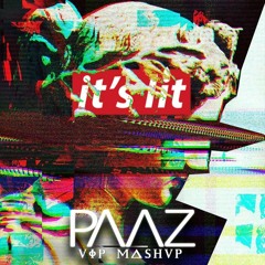 [V2.2]Prison Riot x Whistle Wars (Slushii Remix) x Whistle Wars [PAAZ Mashup]
