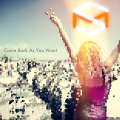 Come Back As You Want (Sonamode) - L8