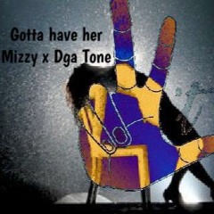 2Lit -Gotta Have Her