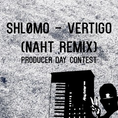 Shlømo - Vertigo (NAHT Remix)