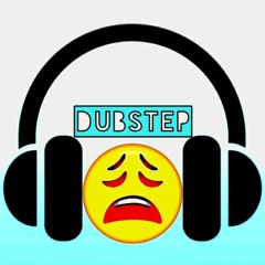 Dub step