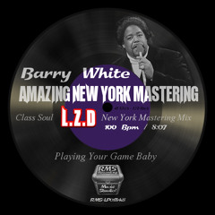 Playing Your Game Baby (Class Soul L.Z.D New York Mastering Mix)