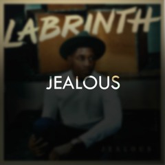 Jealous - Labrinth (Cover)
