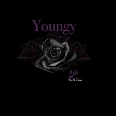 Youngy - LIE (Prod. By Yo Jus & Ty British)