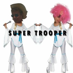 Super Trooper (feat. Ädin, Tesco)