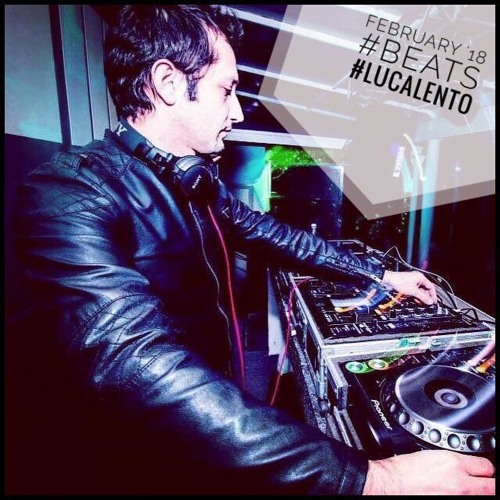 Luca Lento #February #Beats #Podcast 2018