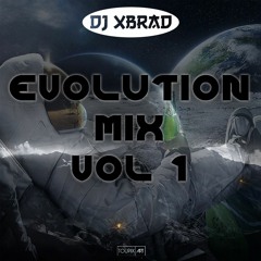 Dj X Brad - Evolution Mix