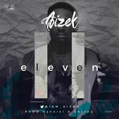 Aizek- Eleven