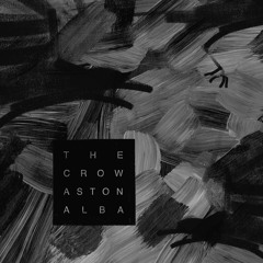 Aston Alba - The Crow
