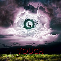 TOUCH