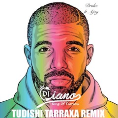 DJ Ciano ft. Ajay & Drake - Tudishi - Tarraxa Remix 2018