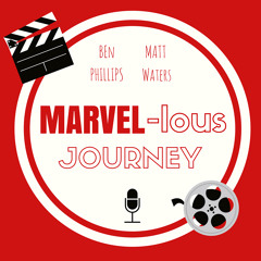 Marvellous Journey - Episode 5: Captain America: The First Avenger