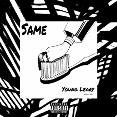 Same (Feat. Lil Coke & Zay Faneto) [Prod. 1998]