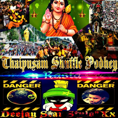 Samaiya puratha vittu^Thaipusam Shuffle Podhe ^Deejay Star Stylo_Xx.mp3