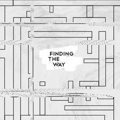 Finding the Way
