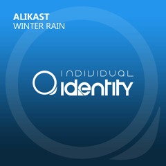Alikast - Winter Rain (Original Mix