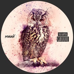 GRUUVE - Is All I Got (Original Mix) | MUUV