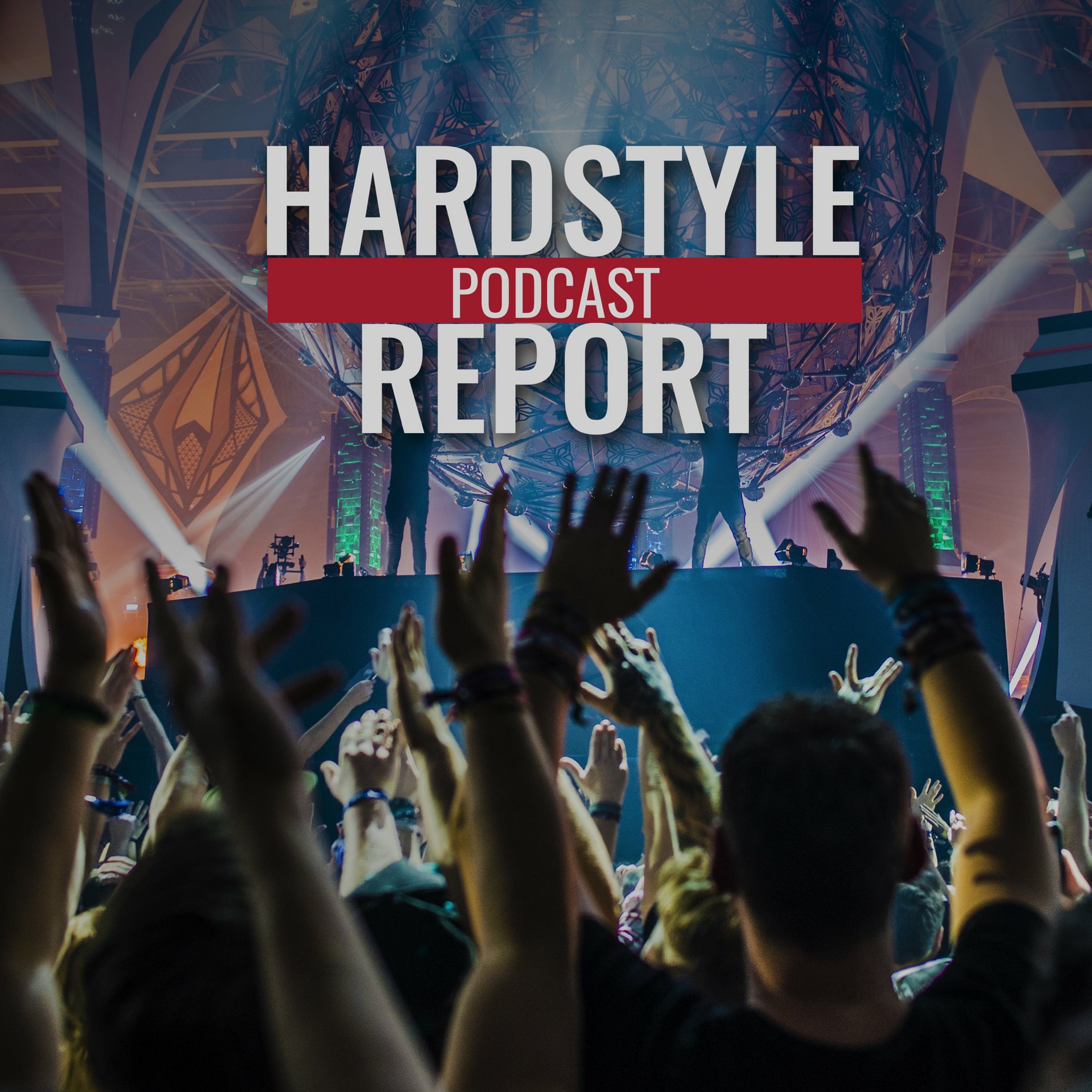 Hardstyle Report
