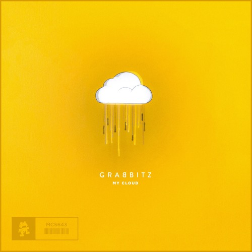 Stream Grabbitz My Cloud By Monstercat Listen Online For Free On Soundcloud