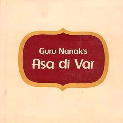 Asa Di Vaar - Bhai Pishora Singh Damdami Taksal