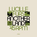 Lucille&#x20;Furs Another&#x20;Land Artwork