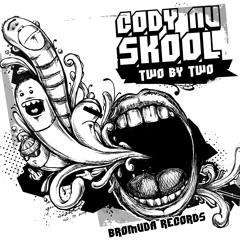 Cody Nu Skool - Two By Two (Original)