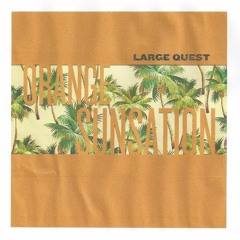 Large Quest - Orange Sunsation (Original)