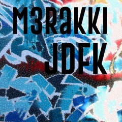 M3rakki - JDFK