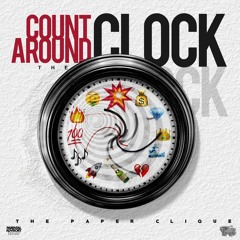 The Paper Clique - Count Around The Clock
