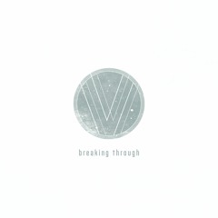 Breaking Through (Single Version)