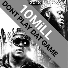 Play Dat Game (Chopped and Screwed By Synplisity)