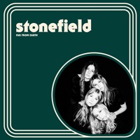 Stonefield - Far From Earth