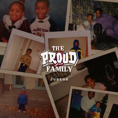 Proud Family (ft. Kenneth Cole)