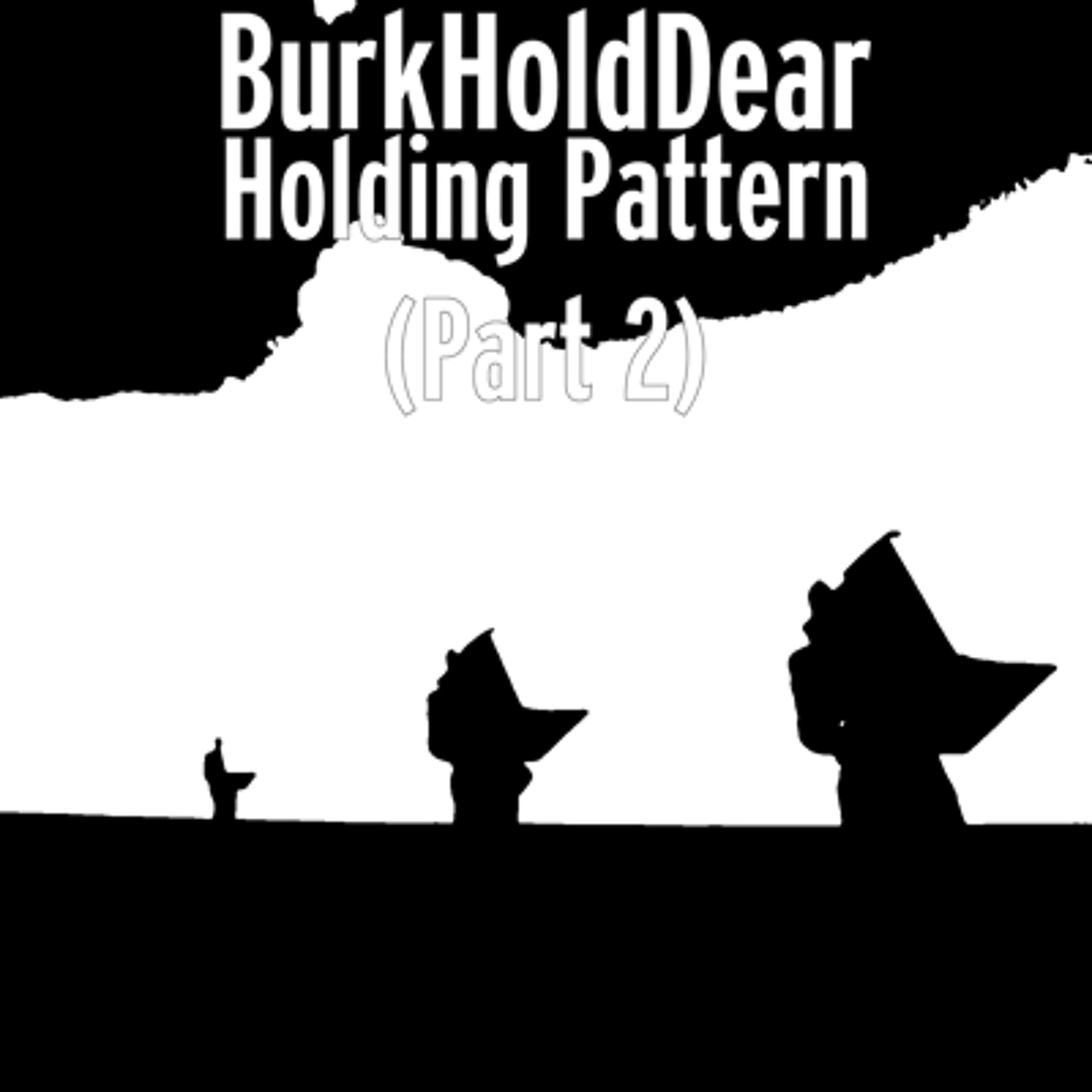 Holding Pattern (Part 2) episode artwork
