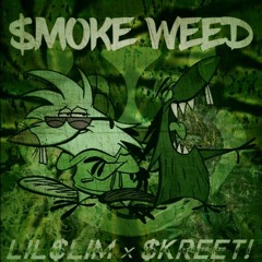 LiL $LiM Da Nihilist x $kreet! Tha Rapper "$moke Weed" (Prod. RVNDOM MED1A)