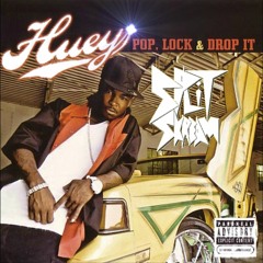 Pop, Lock & Drop It (Split Skream's Why You Mad? Bootleg) - Huey