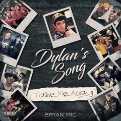 Dylan's Song (Take Me Away)