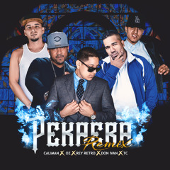 Pekaera (REMIX) [Feat. Oz, Rey Retro, Don Ivan & TC]
