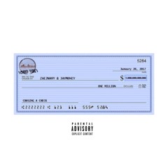 Chasing A Check ( ft .Jaymoney)