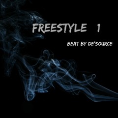 De'Source Presents: Freestyle #1