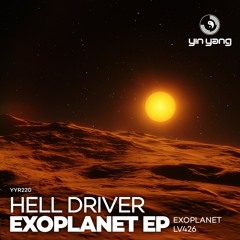 YYR220 : Hell Driver - LV 426 (Original Mix)