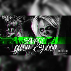 Savage ( ft. Snoop )